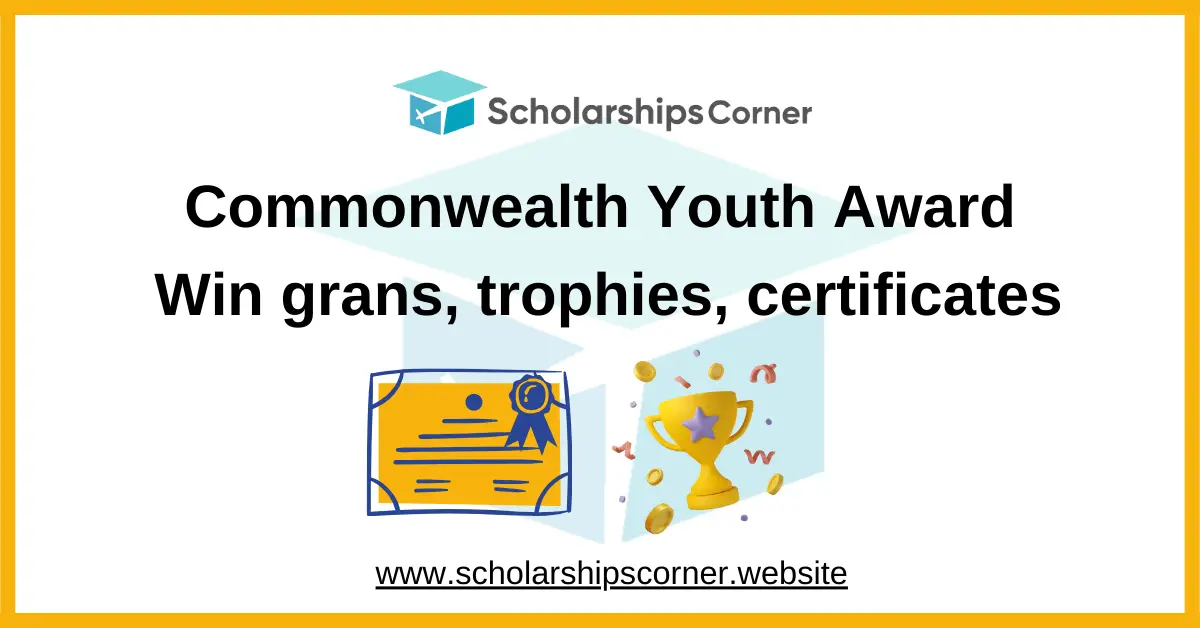 Commonwealth Youth Award 2025 Grants, trophies, certificates