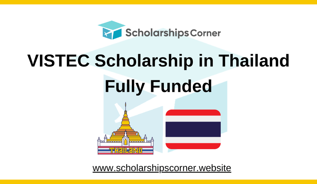 VISTEC Scholarship 2025 in Thailand | Fully Funded