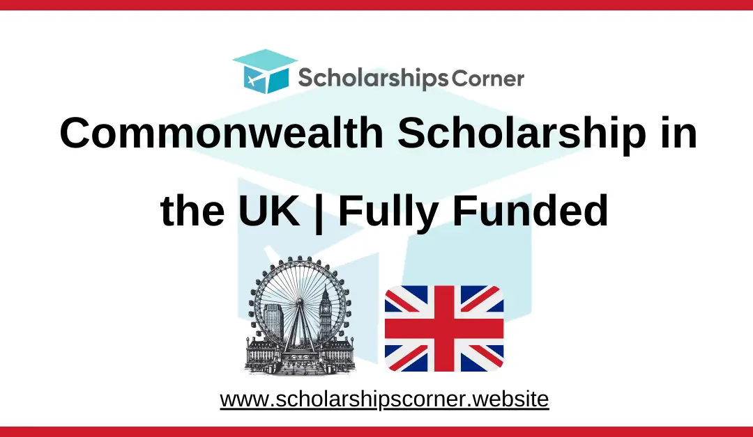 commonweralth scholarship, commonwealth scholarships, commonwealth phd scholarship