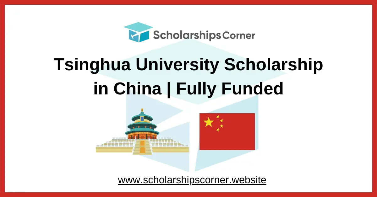 tsinghua university scholarship, scholarships in china, china scholarships