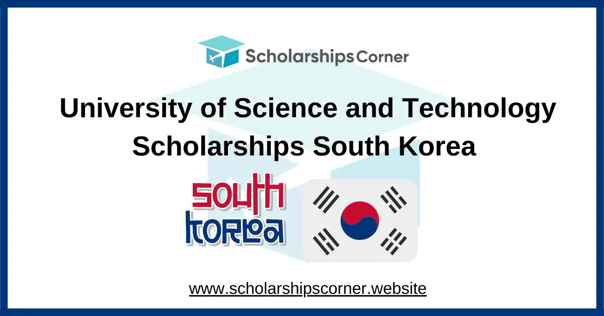 ust scholarship, south korea scholarships, study in korea