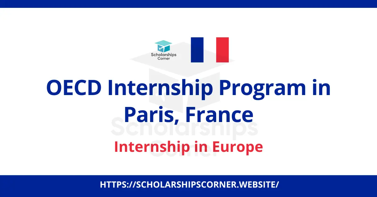 oecd internship, internship in europe for students, paid internships in france