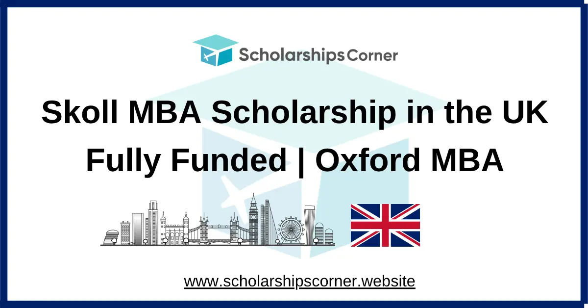 mba scholarship, oxford mba scholarship, uk scholarships, uk mba