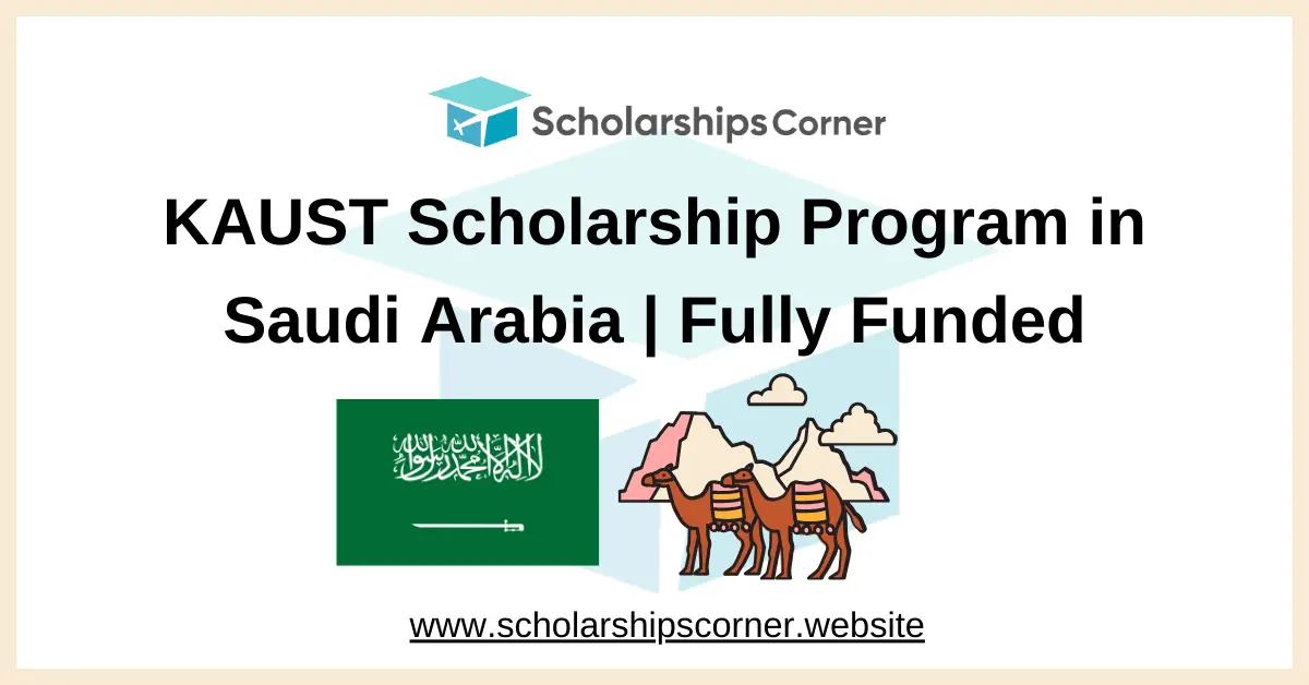 kaust scholarship, study in saudi arabia