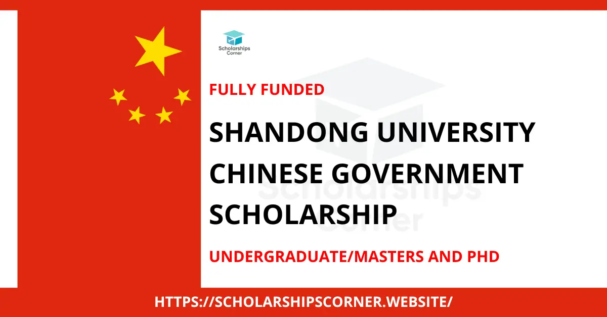 Shandong University CSC Scholarship, scholarships in china, china scholarships