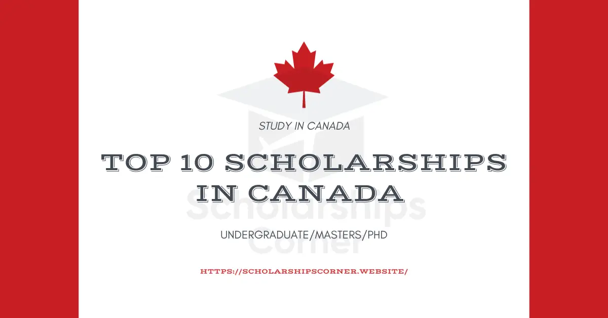 Top 10 Scholarships in Canada