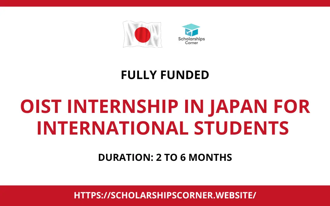 OIST Internship in Japan 2024 | Fully Funded | Internship in Japan