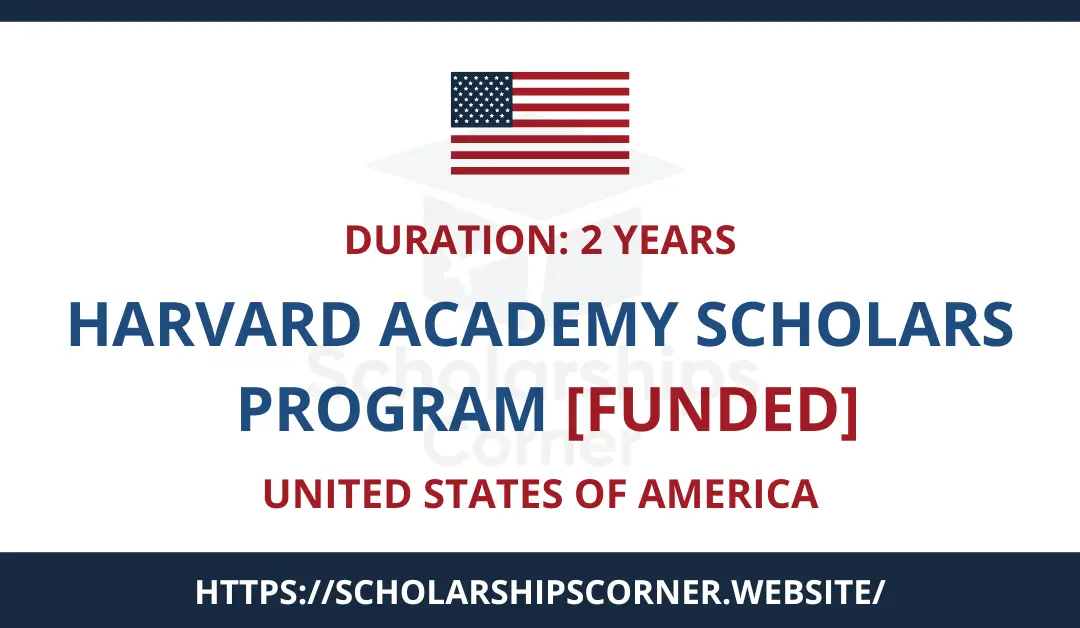 Harvard Academy Scholars Program 2025-26 in the USA | Funded