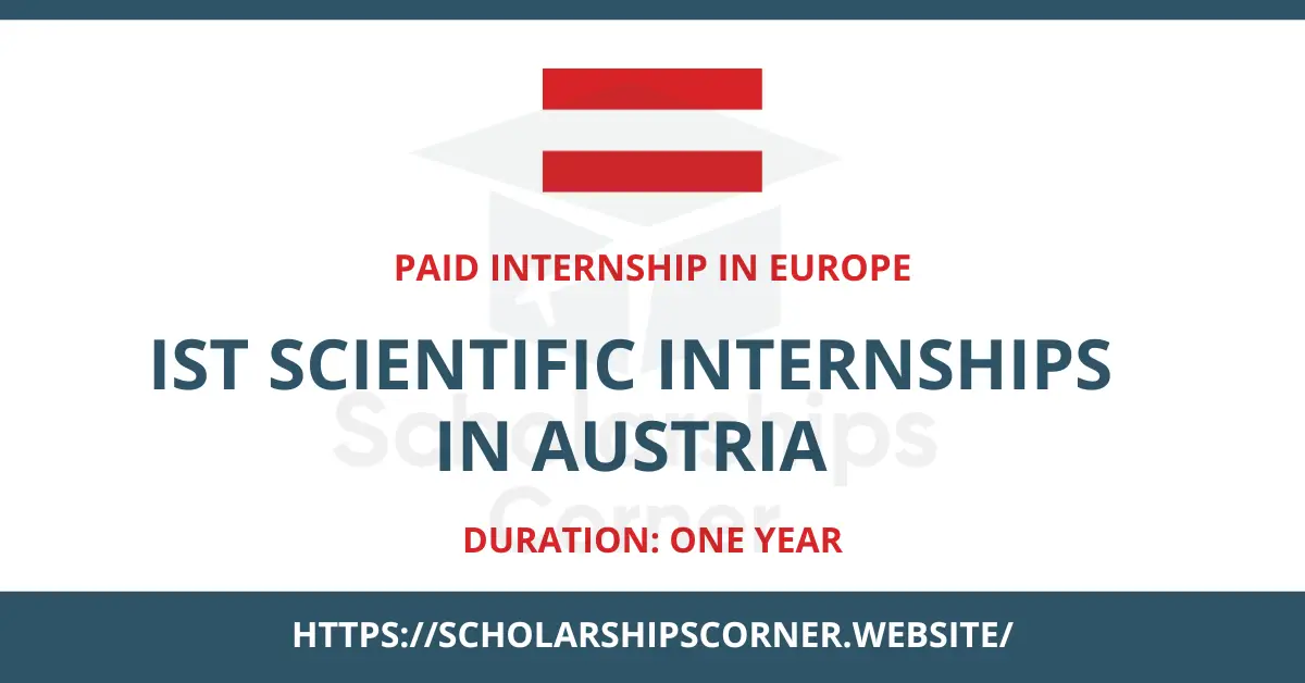 IST Scientific Internships, internships in austria, internships in europe