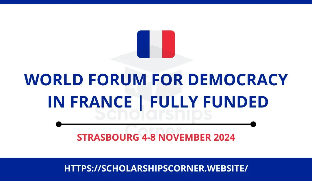 World Forum for Democracy 2024 in France | Fully Funded