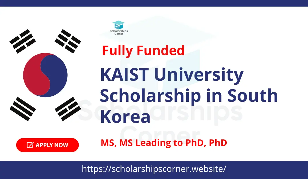 KAIST University Scholarship in South Korea 2024 | Fully Funded