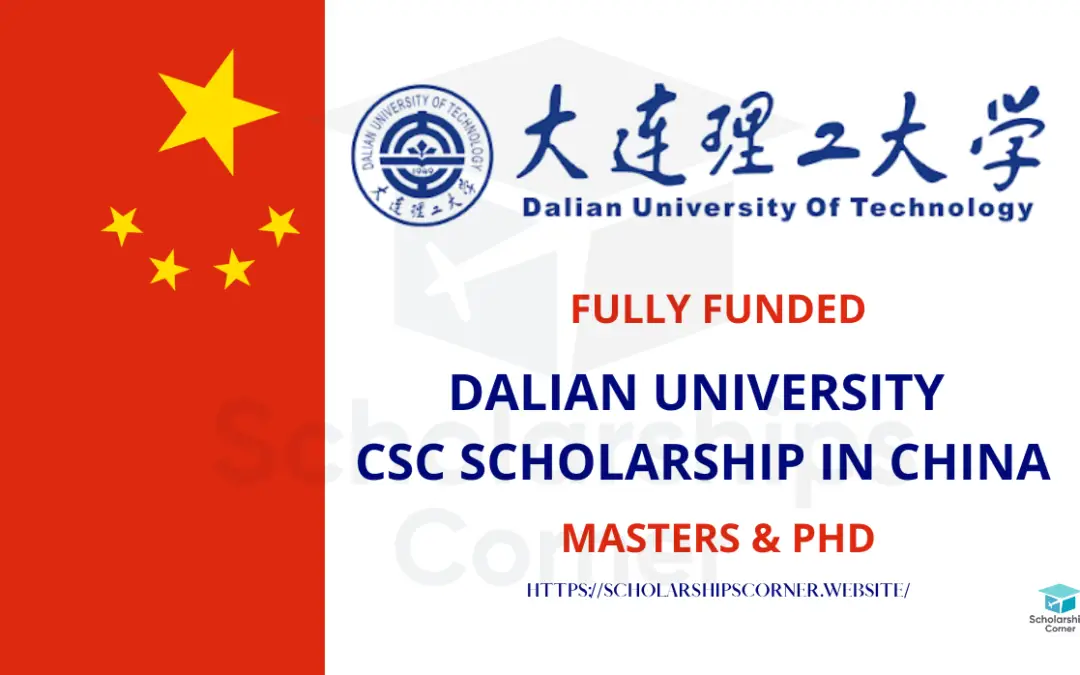 Dalian University CSC Scholarship in China 2024 | Fully Funded