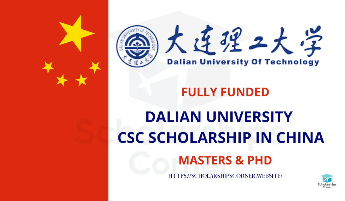 Dalian University CSC Scholarship, chinese government scholarship, study in china