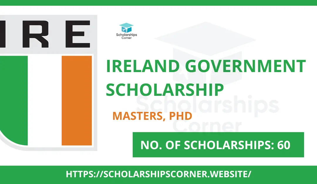 Ireland Government Scholarship 2024 | Study in Ireland