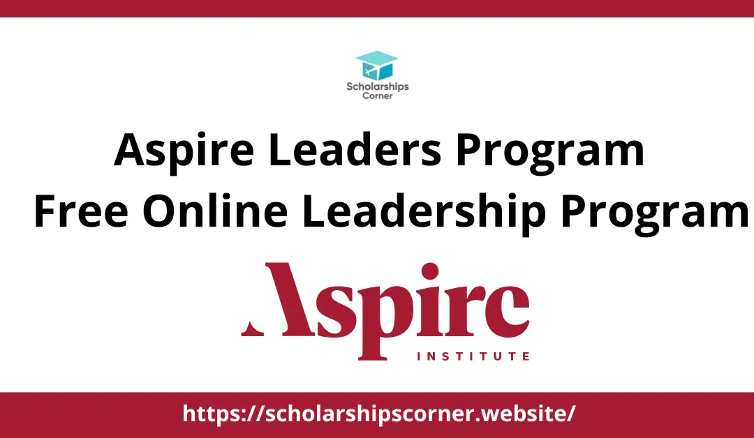 Aspire Leaders Program 2025 | Free Online Program