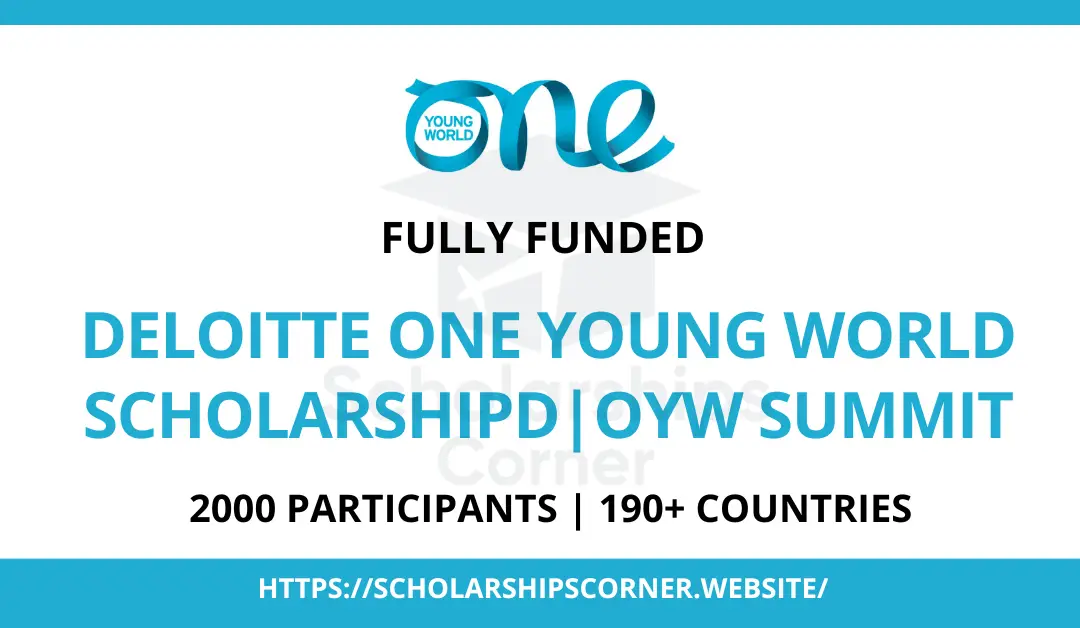 Deloitte One Young World Scholarship 2024 in Canada | Fully Funded | OYW Summit