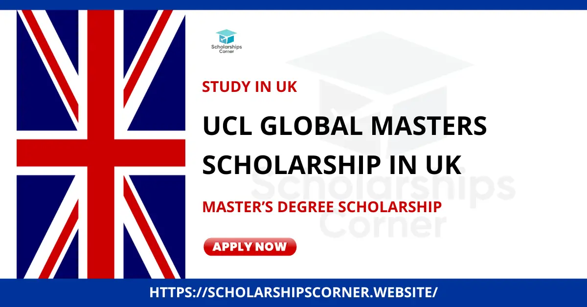 ucl scholarships in uk, uk scholarships, masters scholarships