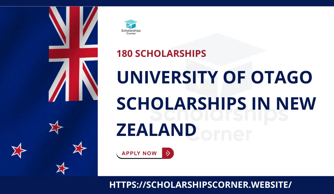 University of Otago Scholarships in New Zealand | 180 Scholarships