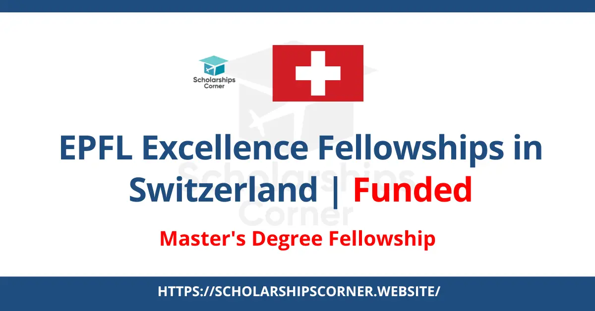 switzerland scholarships, scholarships in switzerland, europe scholarships