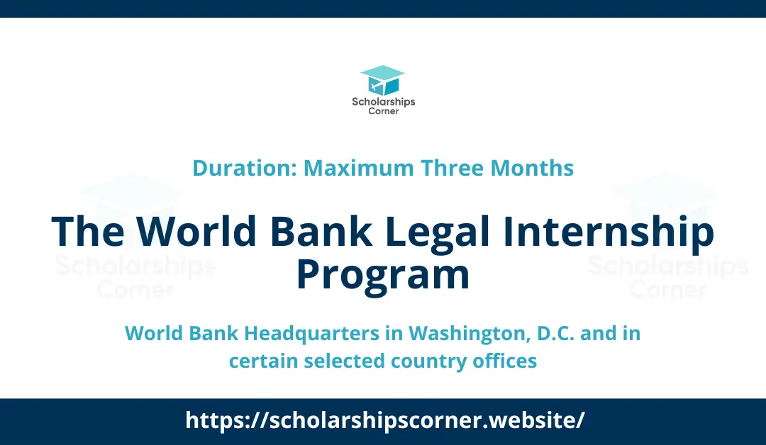 World Bank Legal Internship Program 2024 | Fall Internship