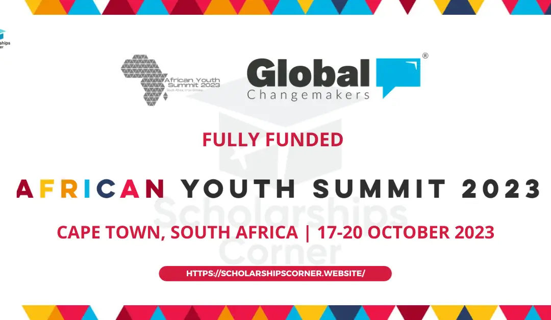 African Youth Summit in South Africa 2023 | Fully Funded