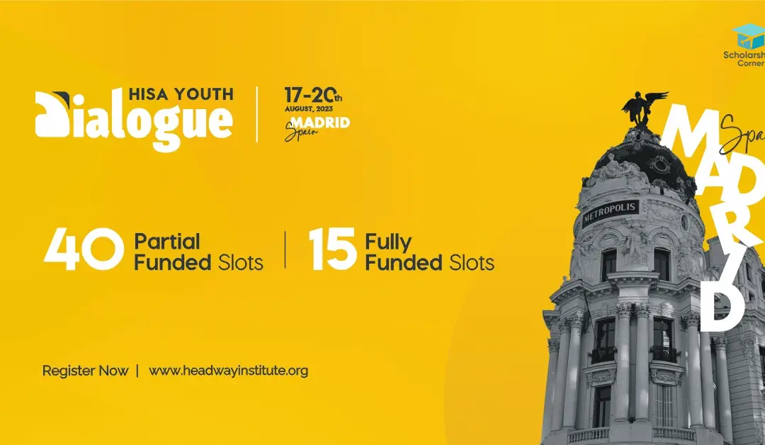 HISA Youth Dialogue 2023 in Spain | Fully Funded | Deadline Extended