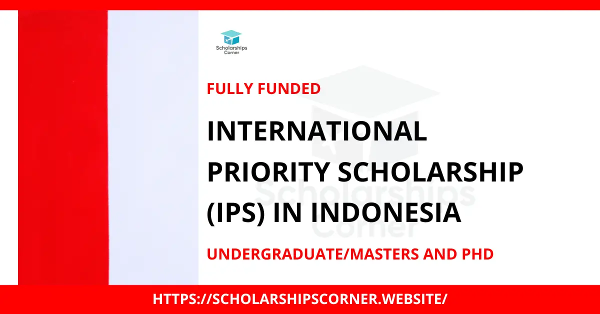 indonesian scholarships, scholarships for international students, fully funded scholarships