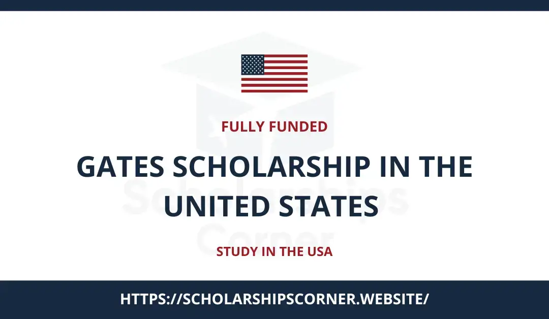 gates scholarship, usa scholarships, study in usa