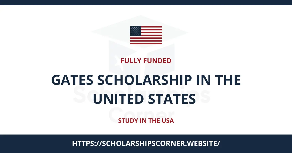 gates scholarship, usa scholarships, study in usa