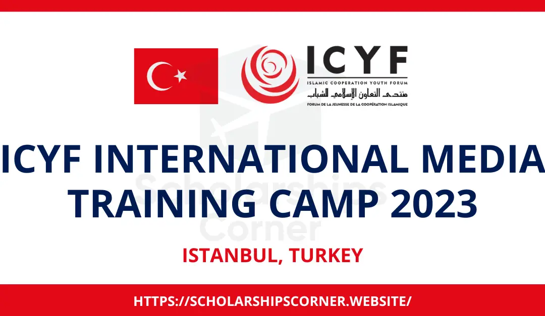 ICYF International Media Training Camp 2023 in Turkey | Funded