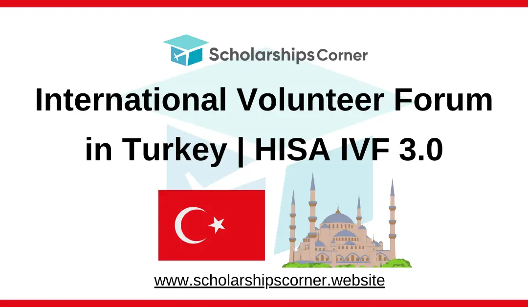 International Volunteer Forum 2025 in Turkey | HISA IVF 3.0