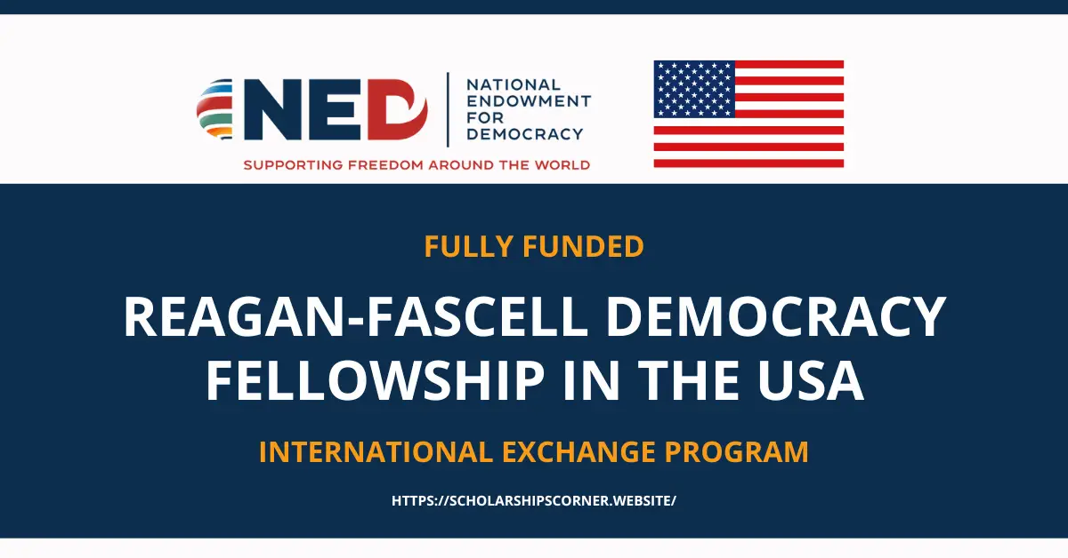 Reagan-Fascell Democracy Fellowship 2024 in the USA | Fully Funded