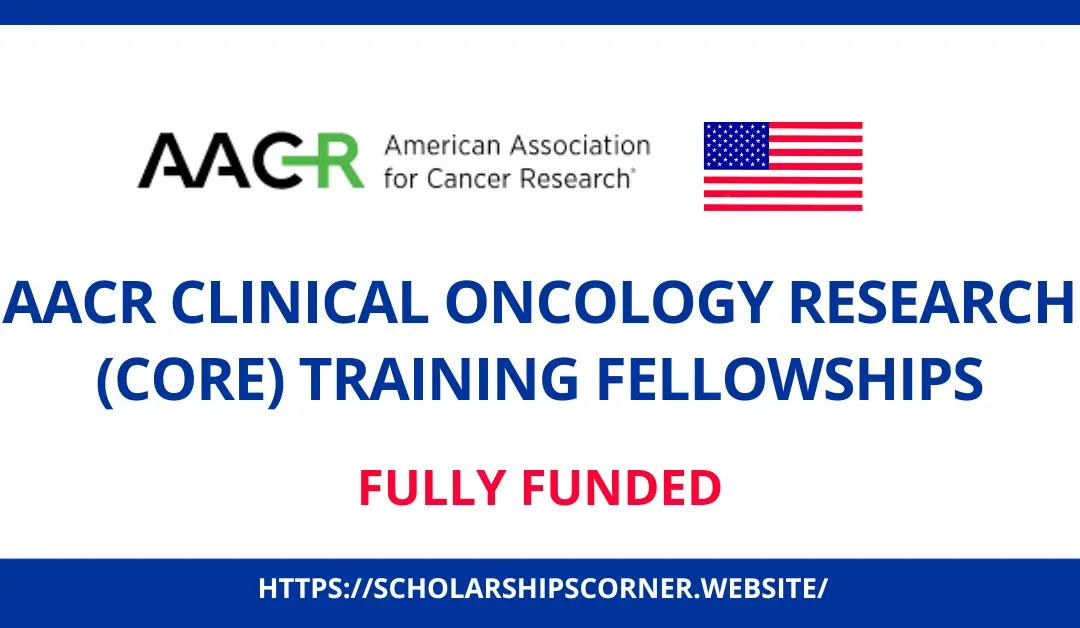 AACR Research Fellowships in USA 2024 | Fully Funded