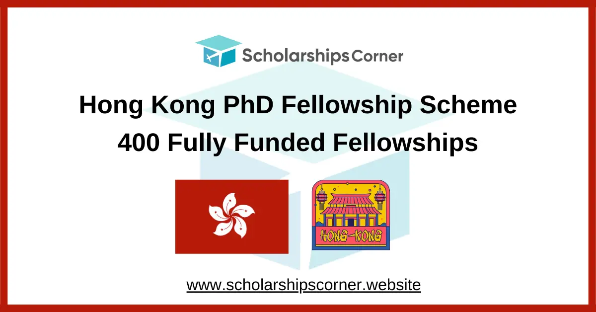 hong kong fellowship, hong kong phd fellowship, hong kong scholarships