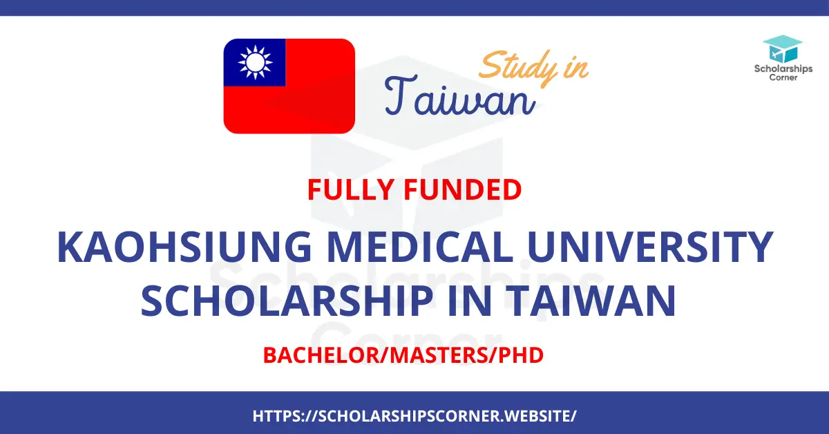 Kaohsiung Medical University Scholarship, medical scholarships
