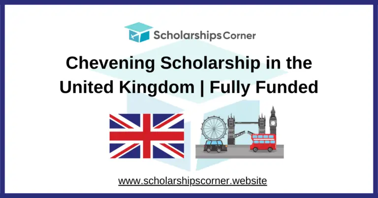 chevening scholarship, uk scholarships, europe scholarships