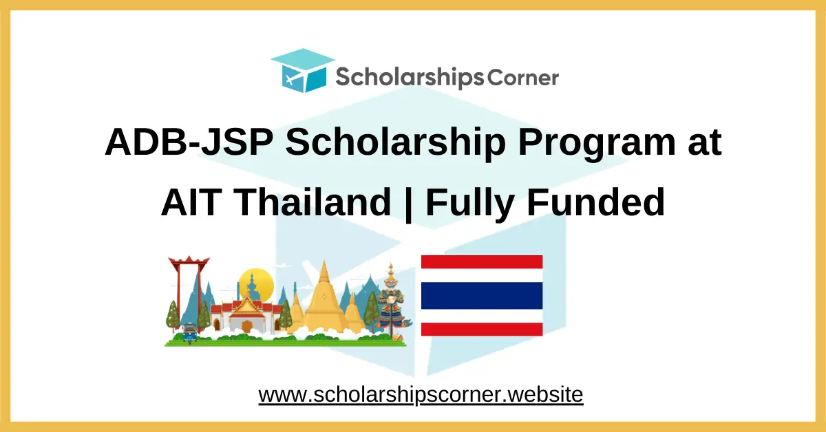 ADB-JSP Scholarship, thailand scholarship, asian development bank scholarship