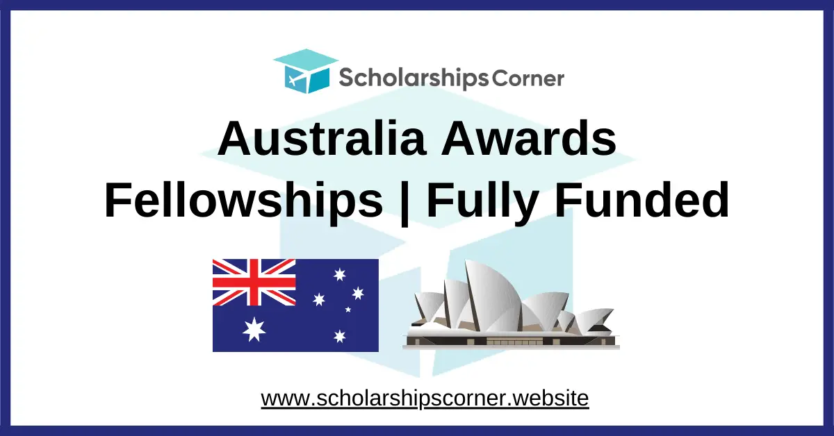 australia awards fellowship, australia awards scholarship, australian scholarships