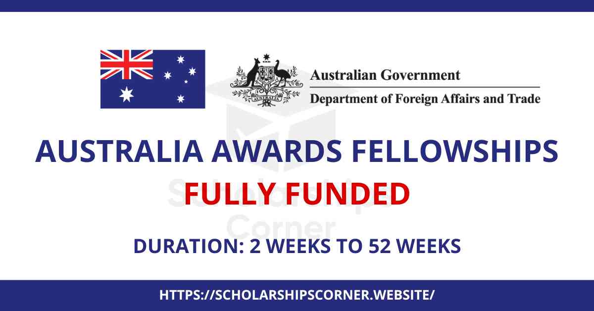 Australia Awards Fellowships 2024 | Fully Funded