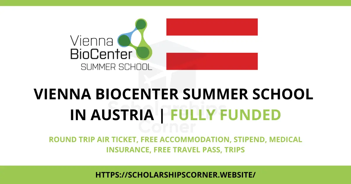 Vienna Biocenter Summer School in Austria 2024 | Fully Funded