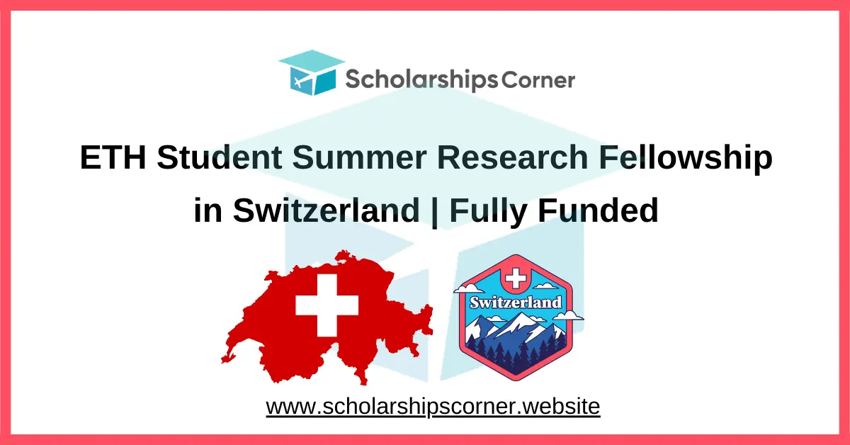 ETH Student Summer Research Fellowship, research internship