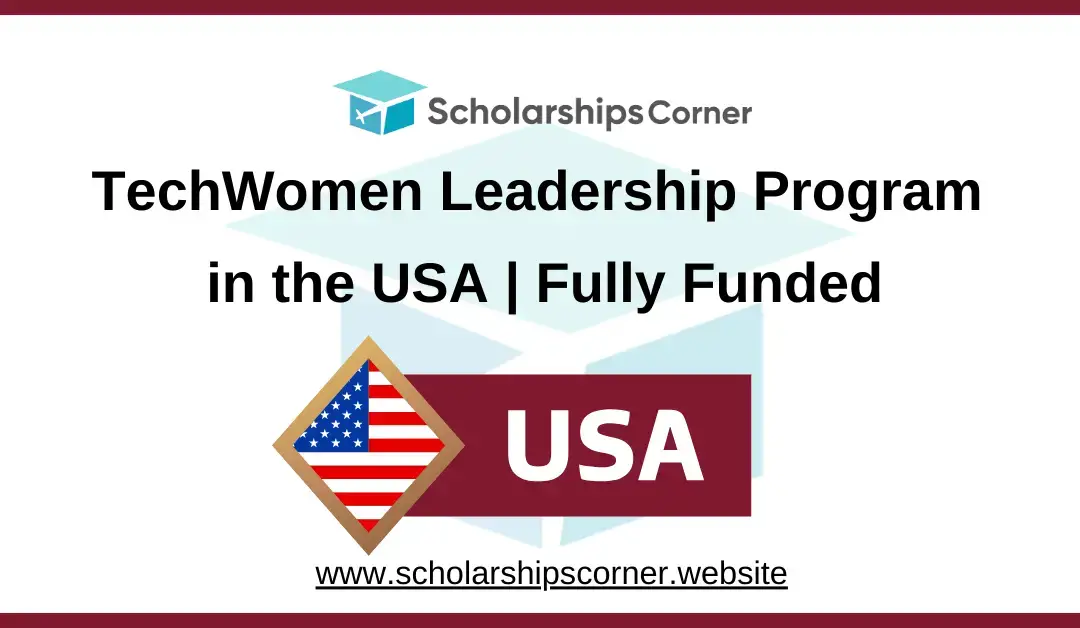 TechWomen Leadership Program. USA scholarship, US exchange program