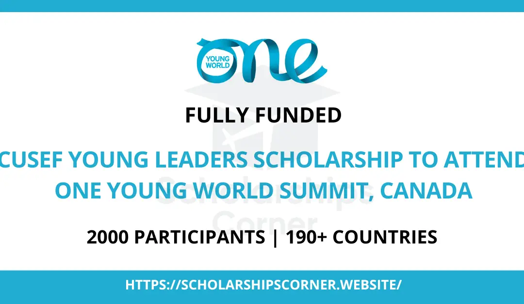 one young world scholarship, fully funded conference in canada