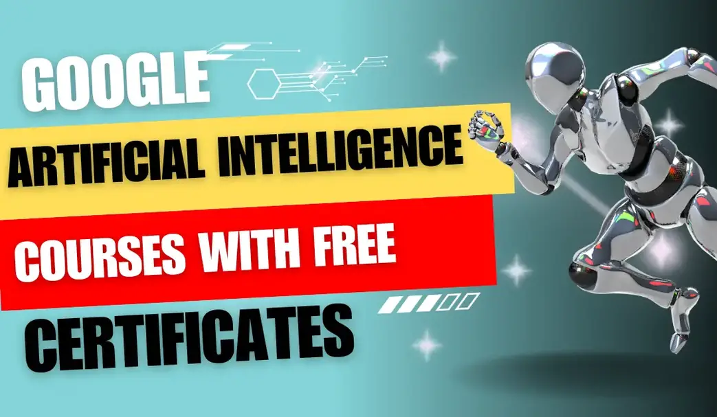 Google courses, ai courses, free online courses