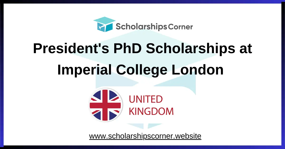 imperial college london scholarships, uk scholarships