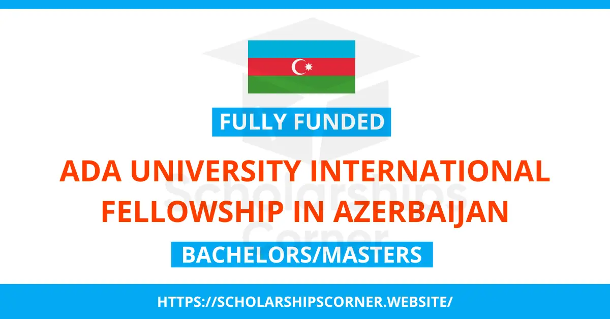 ada fellowship, ada university scholarships, ada university fellowships