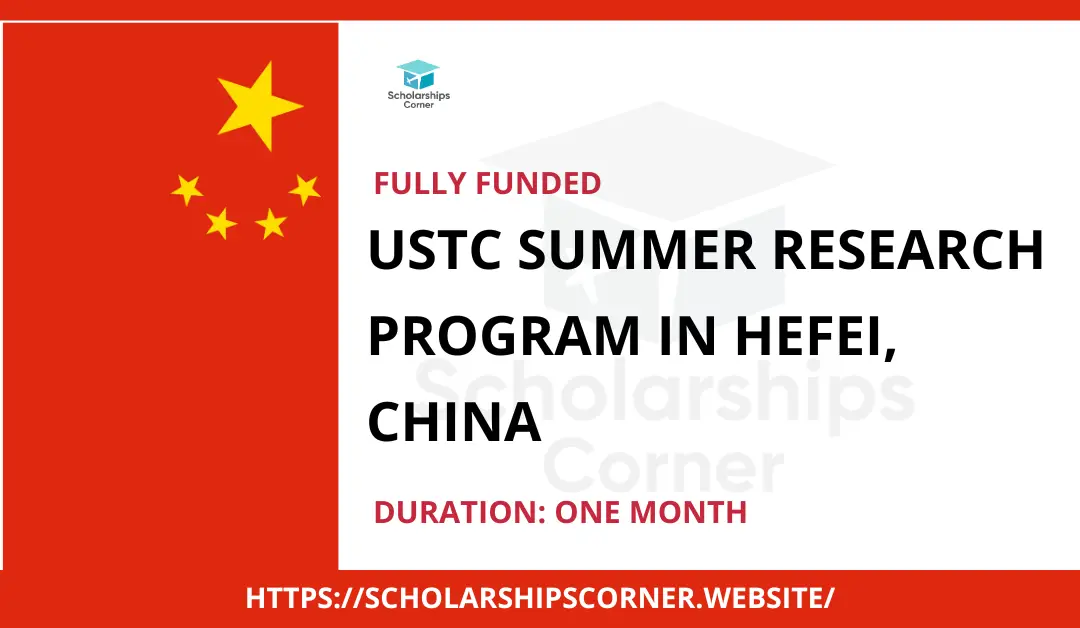 USTC Summer Research Program, summer school china, summer scholarship