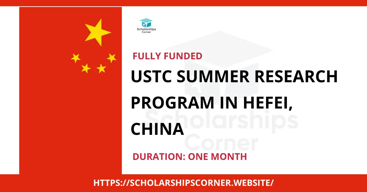 USTC Summer Research Program, summer school china, summer scholarship