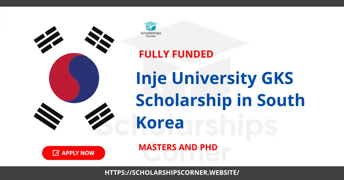 Inje University GKS Scholarship, global korea scholarship, south korea scholarships