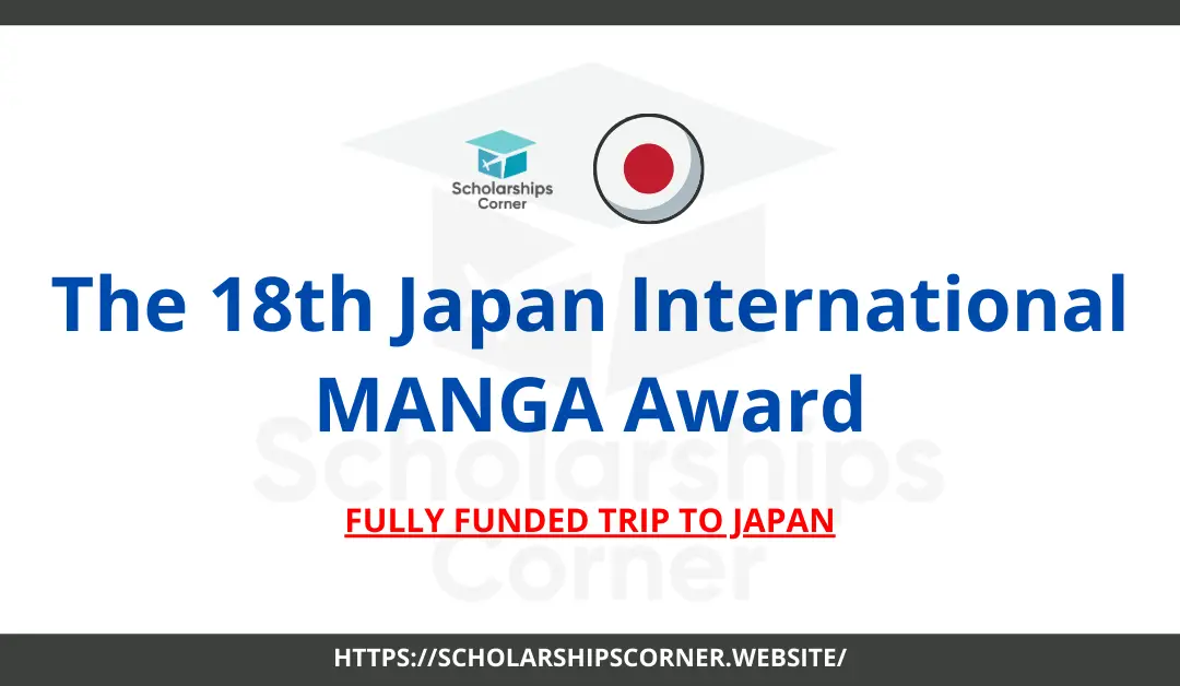 Japan International MANGA Award 2024 | Fully Funded Trip to Japan